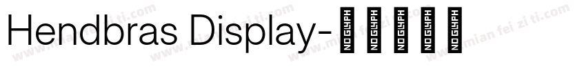 Hendbras Display字体转换